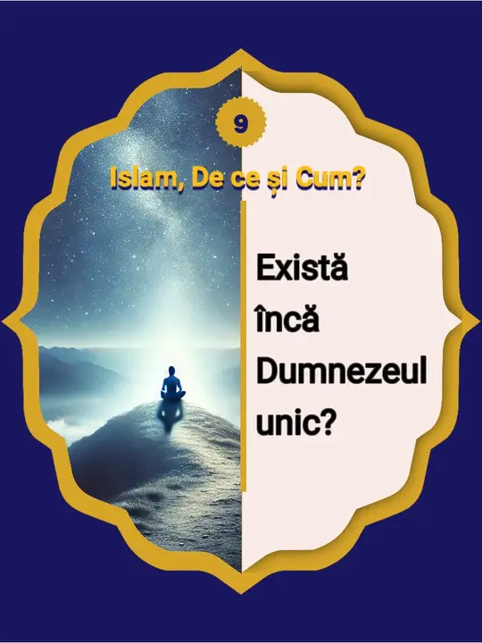 9- Există încă Dumnezeul unic? Pe baza a ceea ce a trecut, am știut că într-o privire mai…