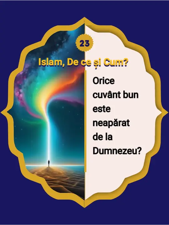 23. Cum să fim siguri că un mesaj bun este neapărat de la Dumnezeu? Faptul că conținutul…